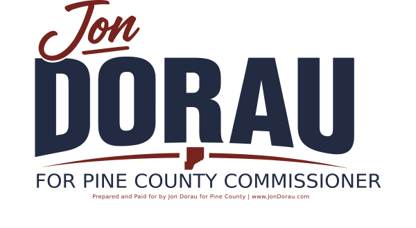Jon Dorau for Pine County Commissioner
